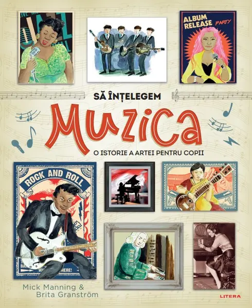 Sa intelegem muzica. O istorie a artei pentru copii