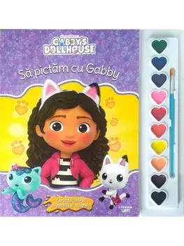 Sa pictam cu Gabby. Carte de colorat cu pensula si acuarele. Gabby's Dollhouse/***
