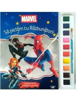 Sa pictam cu Razbunatorii. Carte de colorat cu pensula si acuarele. Marvel/***