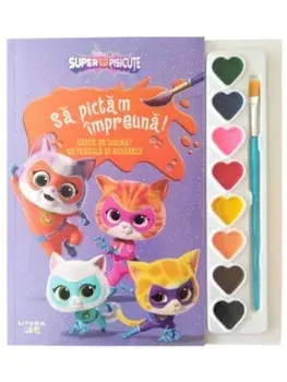 Sa pictam impreuna! Carte de colorat cu pensula si acuarele. Disney. Superpisicute/***