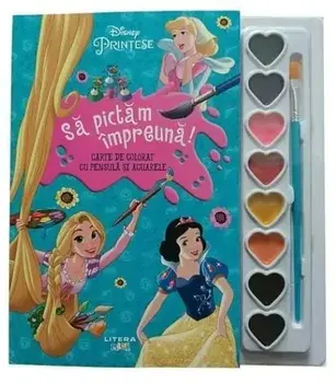 Sa pictam impreuna! Carte de colorat cu pensula si acuarele. Printese/***