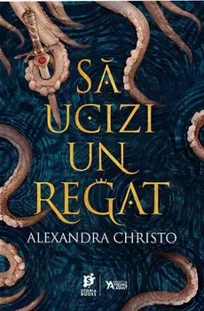 Sa ucizi un regat/Alexandra Christo