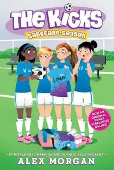 Sabotage Season, Paperback/Alex Morgan