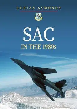 SAC in the 1980s, Paperback/Adrian Symonds