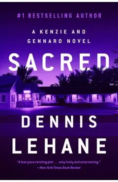 Sacred: A Kenzie and Gennaro Novel - Dennis Lehane