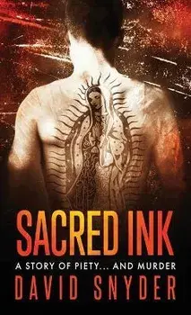 Sacred Ink, Paperback/David Snyder