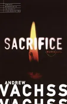 Sacrifice, Paperback/Andrew Vachss
