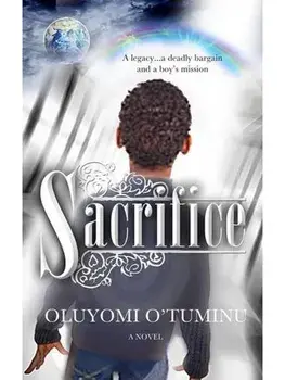 Sacrifice, Paperback/Oluyomi O'Tuminu