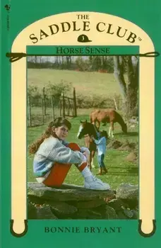 Saddle Club Book 3: Horse Sense, Paperback/Bonnie Bryant