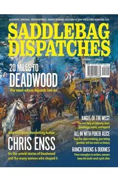 Saddlebag Dispatches-August, 2025 - Dennis Doty