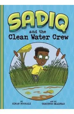 Sadiq and the Clean Water Crew - Christos Skaltsas