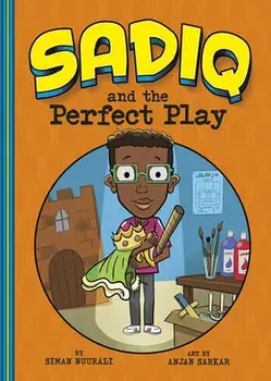 Sadiq and the Perfect Play, Paperback/Siman Nuurali