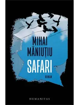 Safari/Mihai Maniutiu