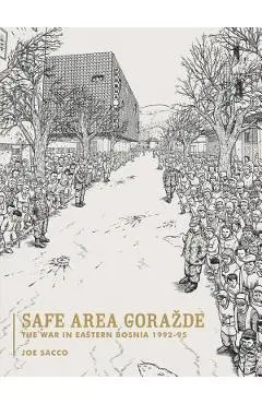 Safe Area Gorazde - Joe Sacco