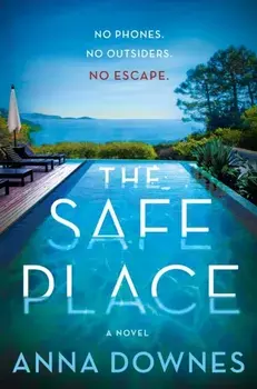 Safe Place. A Novel, Paperback/Anna Downes
