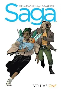 Saga Volume 1: New Edition, Paperback/Brian K Vaughan