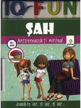 Sah. Antreneaza-ti mintea! 6 ani+/***