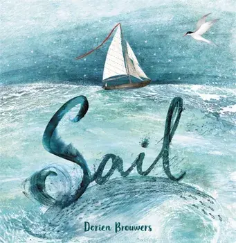 Sail, Hardcover/Dorien Brouwers