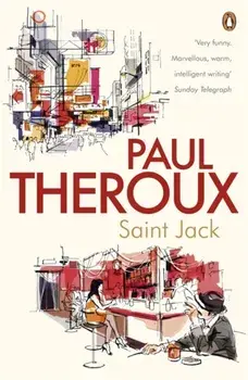Saint Jack, Paperback/Paul Theroux