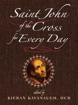 Saint John of the Cross for Every Day, Paperback/St John of the Cross