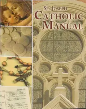 Saint Joseph Catholic Manual, Paperback/Thomas J. Donaghy