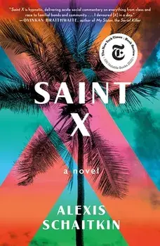 Saint X, Paperback/Alexis Schaitkin