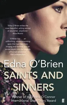 Saints and Sinners. Main, Paperback/Edna O'Brien
