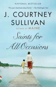 Saints for All Occasions, Paperback/J. Courtney Sullivan