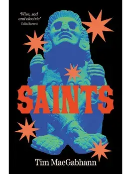 Saints, Paperback/Tim MacGabhann