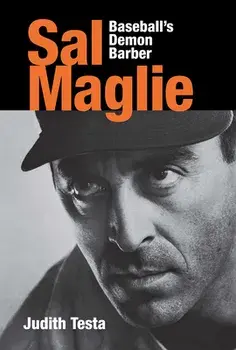 Sal Maglie, Hardcover/Judith Testa