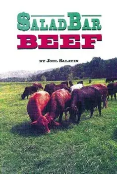 Salad Bar Beef, Paperback/Joel Salatin
