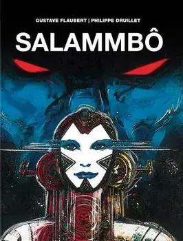 Salammbo, Hardcover/Philippe Druillet
