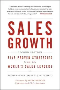 Sales Growth: Five Proven Strategies from the World's Sales Leaders, Hardcover/McKinsey & Company Inc