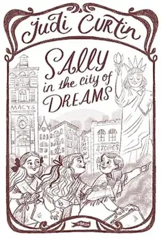 Sally in the City of Dreams, Paperback/Judi Curtin