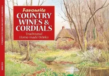 Salmon Favourite Country Wines and Cordial Recipes, Paperback/***