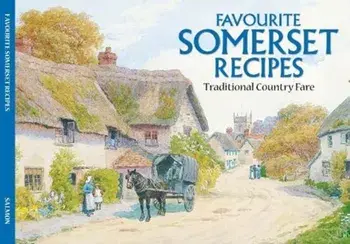 Salmon Favourite Somerset Recipes, Paperback/***