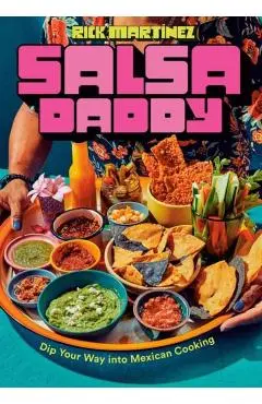 Salsa Daddy - Rick Martinez