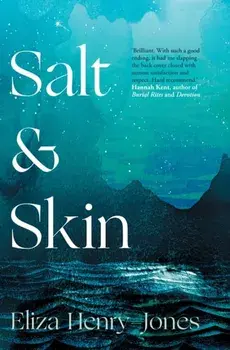 Salt and Skin, Paperback/Eliza Henry-Jones
