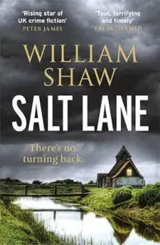 Salt Lane/William Shaw