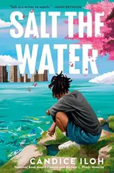 Salt the Water, Hardback/Candice Iloh