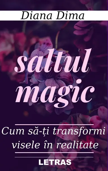 Saltul Magic | Diana Dima
