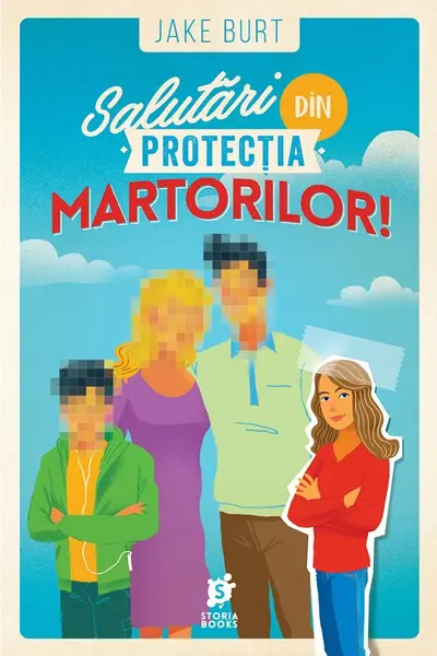Salutari din Protectia Martorilor | JAKE BURT