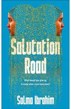 Salutation Road - Salma Ibrahim