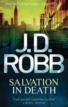 Salvation In Death, Paperback/J. D. Robb