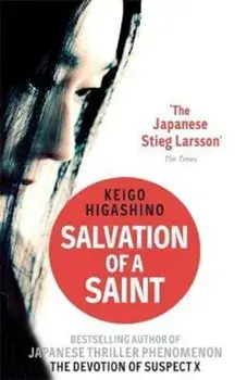 Salvation of a Saint, Paperback/Keigo Higashino