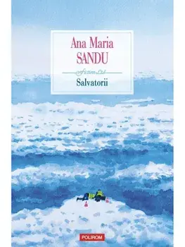 Salvatorii/Ana Maria Sandu