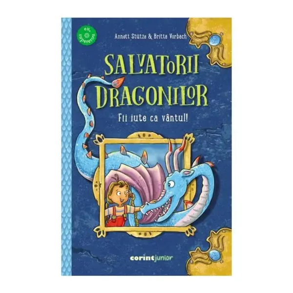 Salvatorii dragonilor, Fii iute ca vantul