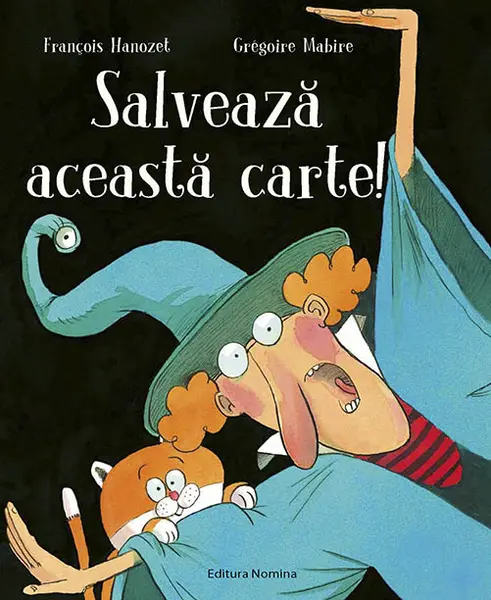 Salveaza aceasta carte! | Francois Hanozet, Gregoire Mabire