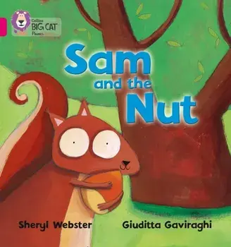 Sam and the Nut. Band 01b/Pink B, Paperback/Giuditta Gaviraghi