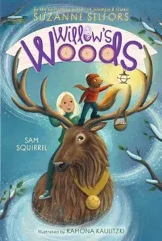 Sam Squirrel, Paperback/Suzanne Selfors